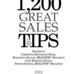 1,200 Great Sales Tips for Real Estate Pros