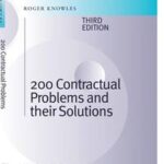 200 Contractual Problems and their Solutions
