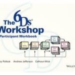 The 6Ds Workshop Live Workshop Participant Workbook