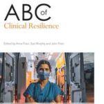 ABC of Clinical Resilience