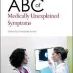ABC of Medically Unexplained Symptoms