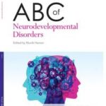 ABC of Neurodevelopmental Disorders