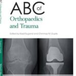 ABC of Orthopaedics and Trauma