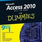 Access 2010 All-in-One For Dummies