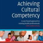 Achieving Cultural Competency