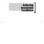 Achieving Investment Excellence