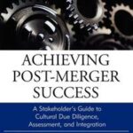 Achieving Post-Merger Success