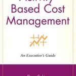 Activity-Based Cost Management