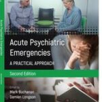 Acute Psychiatric Emergencies