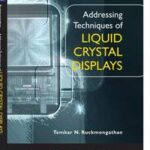Addressing Techniques of Liquid Crystal Displays