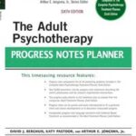The Adult Psychotherapy Progress Notes Planner