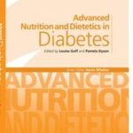 Advanced Nutrition and Dietetics in Diabetes