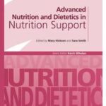 Advanced Nutrition and Dietetics in Nutrition Support