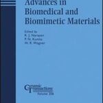 Advances in Biomedical and Biomimetic Materials