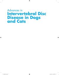 advances-intervertebral-disc-disease-dogs-cats-9780470959596