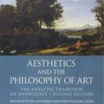 Aesthetics and the Philosophy of Art