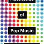 Diederichsen, Aesthetics of Pop Music