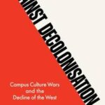Against Decolonisation