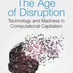 The Age of Disruption