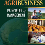 Agribusiness: Principles of Management