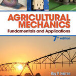 Agricultural Mechanics: Fundamentals and Applications Updated, Precision Exams Edition