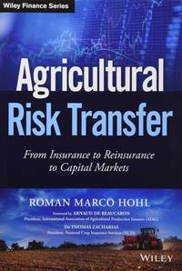 agricultural-risk-transfer-insurance-reinsurance-capital-9781119345633