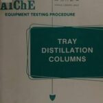 Tray Distillation Columns