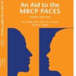 An Aid to the MRCP PACES, Volume 3