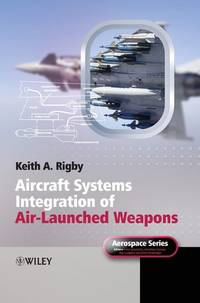 aircraft-systems-integration-air-launched-weapons-9780470971185