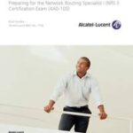 Alcatel-Lucent Scalable IP Networks Self-Study Guide