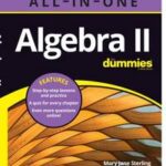 Algebra II All-in-One For Dummies