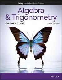 algebra-trigonometry-5th-edition-cynthia-y-9781119822790