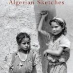 Algerian Sketches