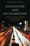 Alienation and Acceleration
