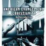 American Evangelical Christianity