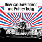 American Government and Politics Today, Brief