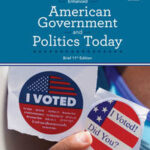 American Government and Politics Today, Enhanced Brief