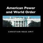 American Power and World Order
