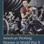 American Working Women in World War II