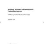 Analytical Scientists in Pharmaceutical Product Development
