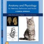 Anatomy and Physiology for Veterinary Technicians and Nurses