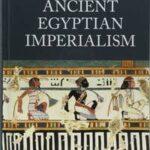 Ancient Egyptian Imperialism