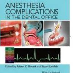 Anesthesia Complications in the Dental Office