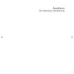 Anesthesia for Veterinary Technicians