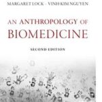 Anthropology of Biomedicine