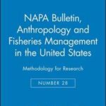 Anthropology and Fisheries Management in the United States