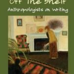 Anthropology off the Shelf