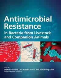 antimicrobial-resistance-bacteria-livestock-companion-animals-9781555819798