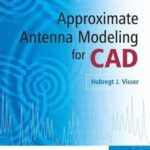 Approximate Antenna Modeling with CAD