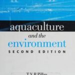 Aquaculture and the Environment